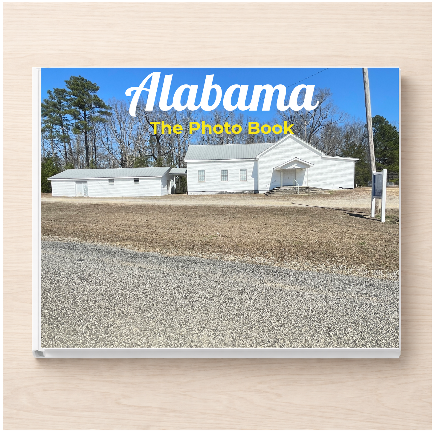 Alabama: The Photo Book