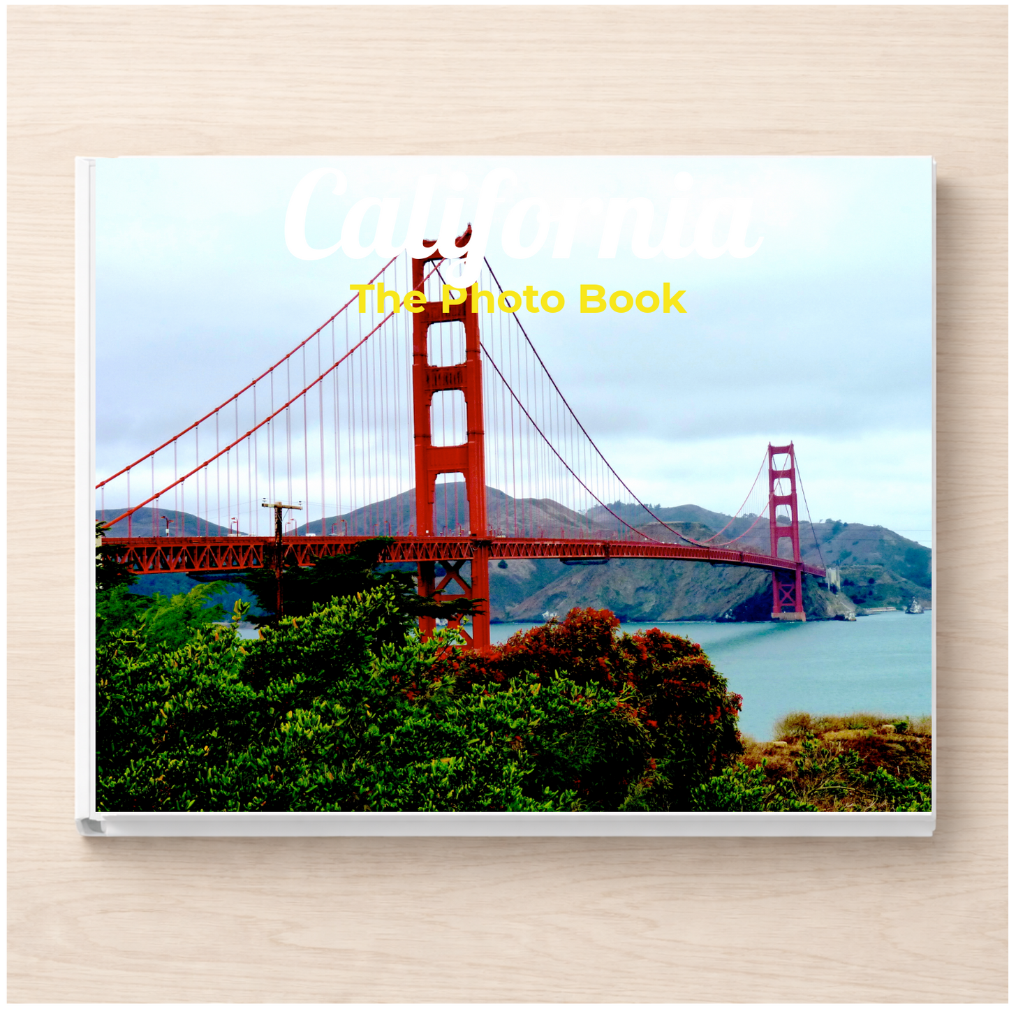 California: The Photo Book