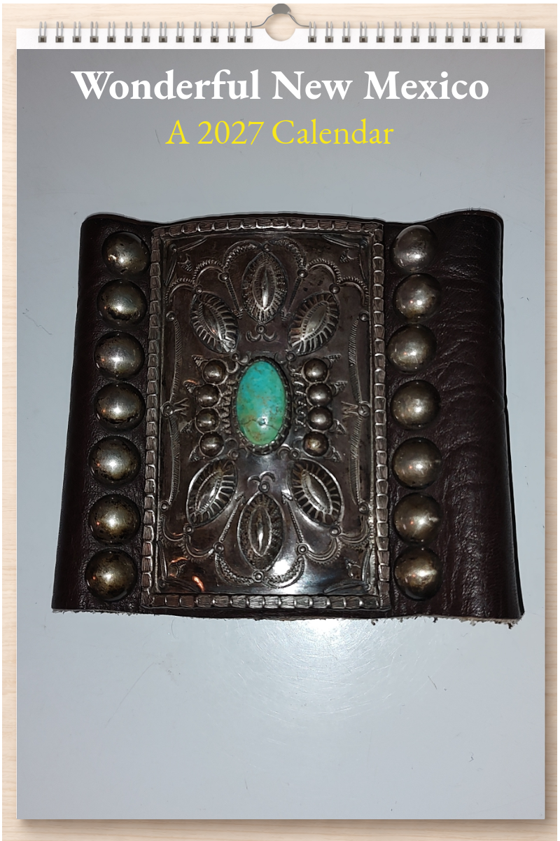 Wonderful New Mexico: A 2027 Calendar