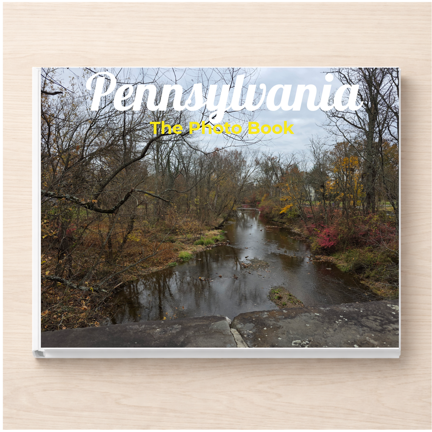 Pennsylvania: The Photo Book