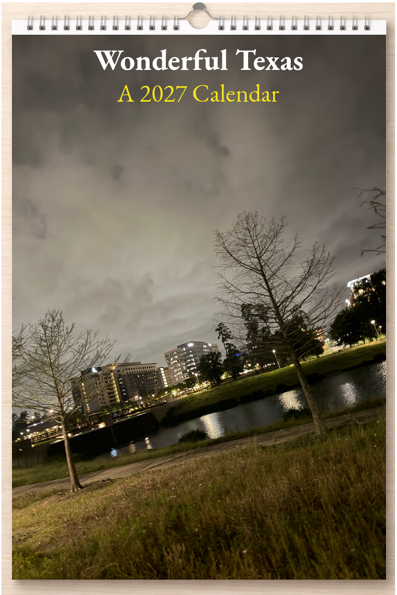 Wonderful Texas: A 2027 Calendar