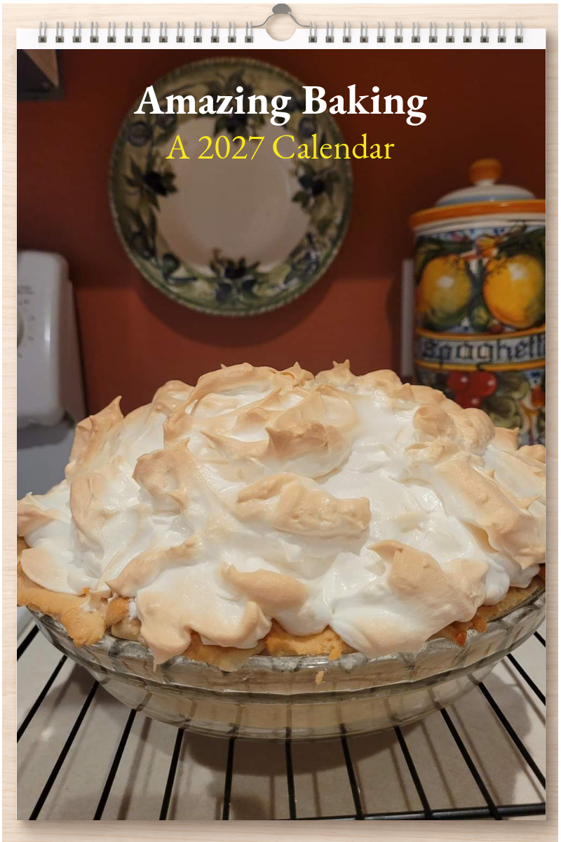 Amazing Baking: A 2027 Calendar