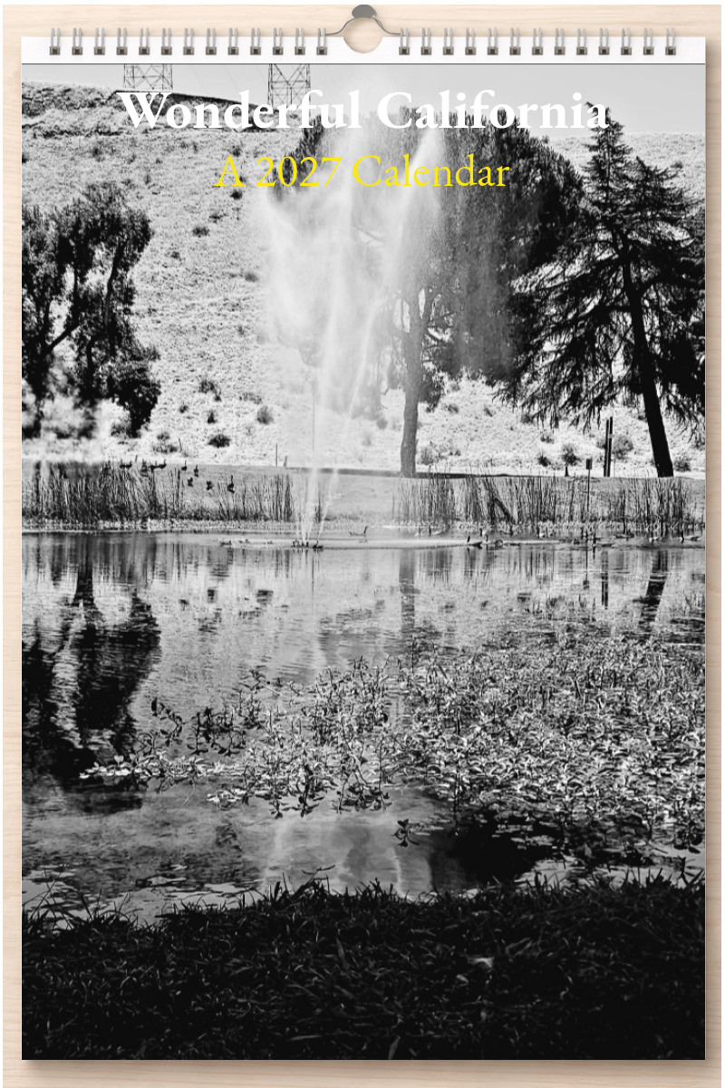 Wonderful California: A 2027 Calendar