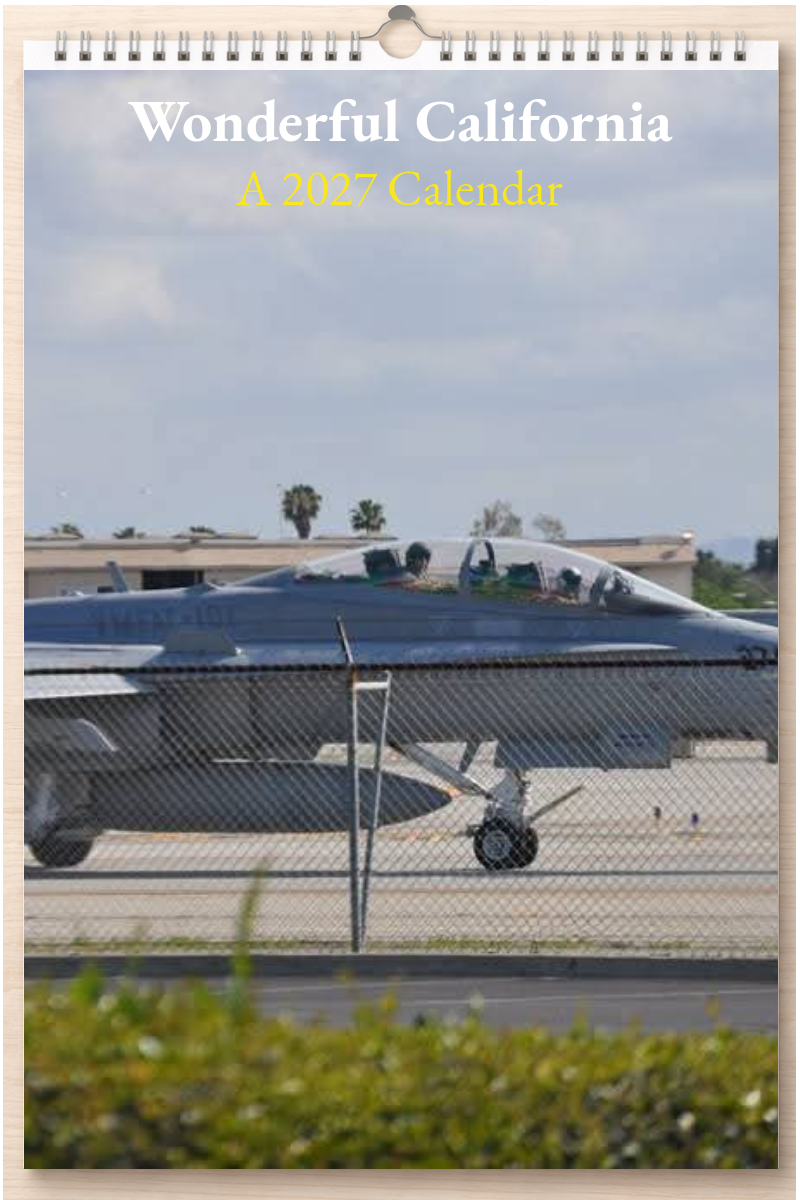 Wonderful California: A 2027 Calendar