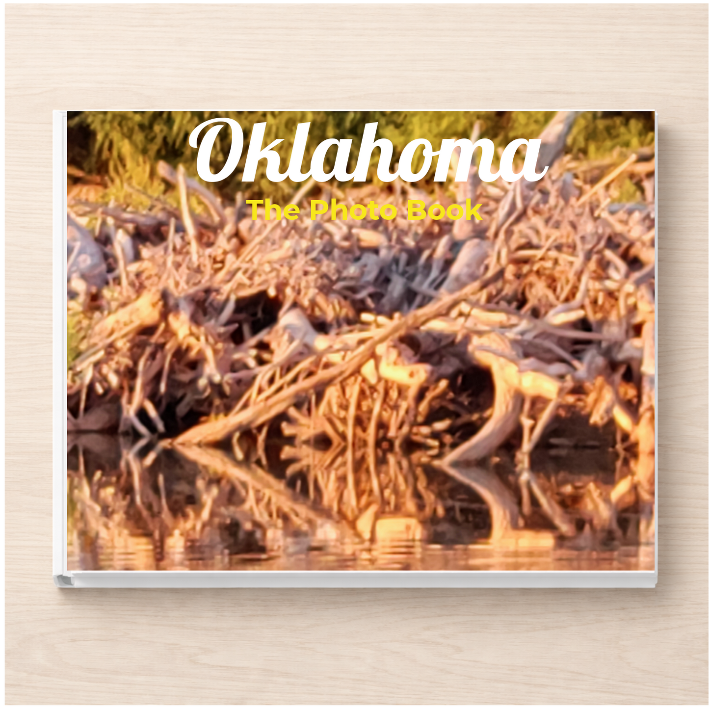 Oklahoma: The Photo Book