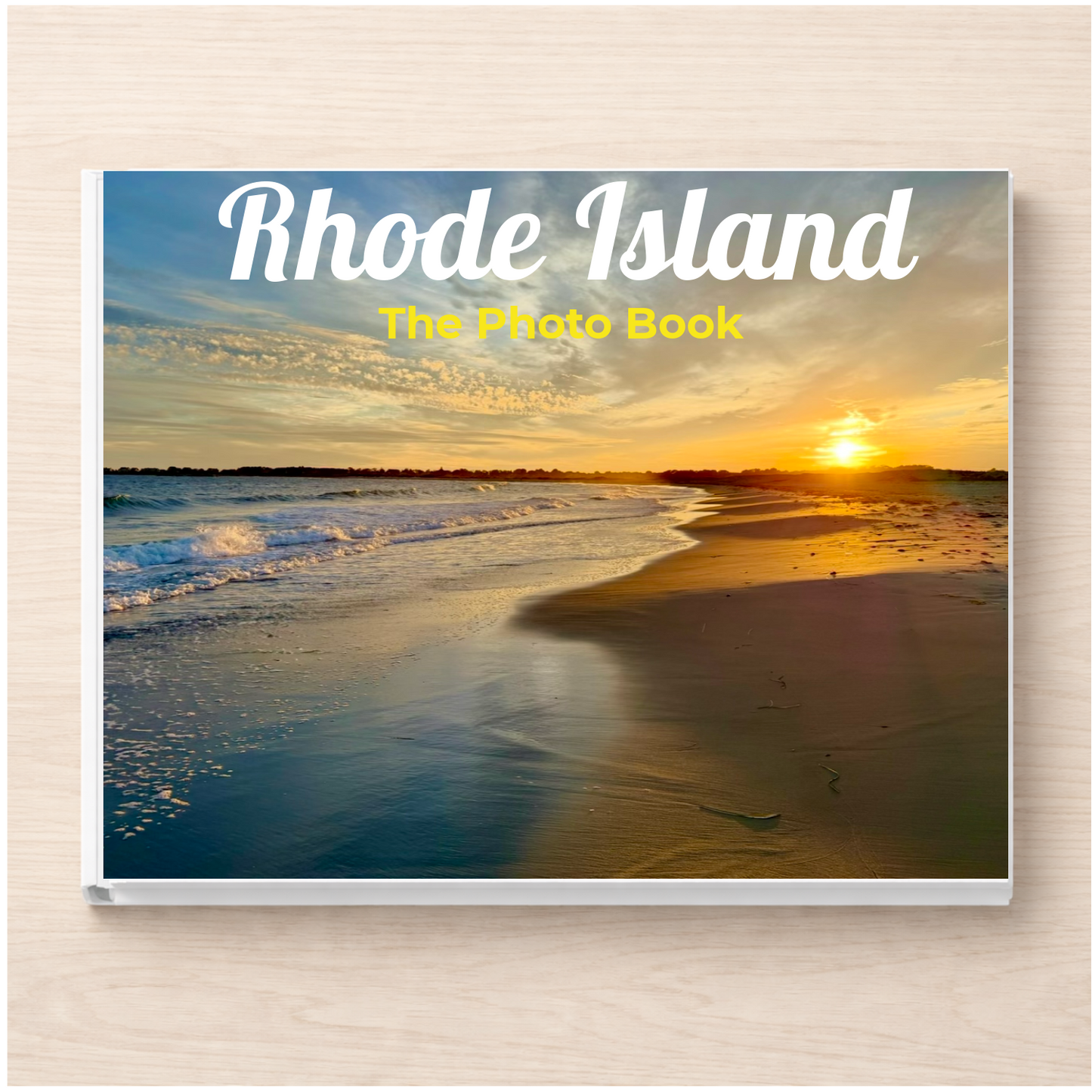 Rhode Island: The Photo Book