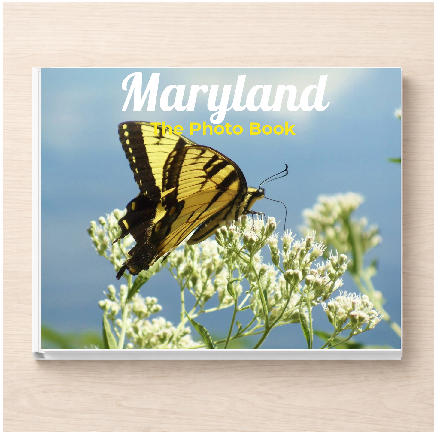 Maryland: The Photo Book