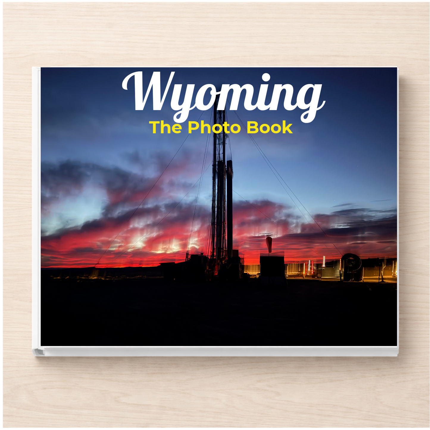 Wyoming: The Photo Book