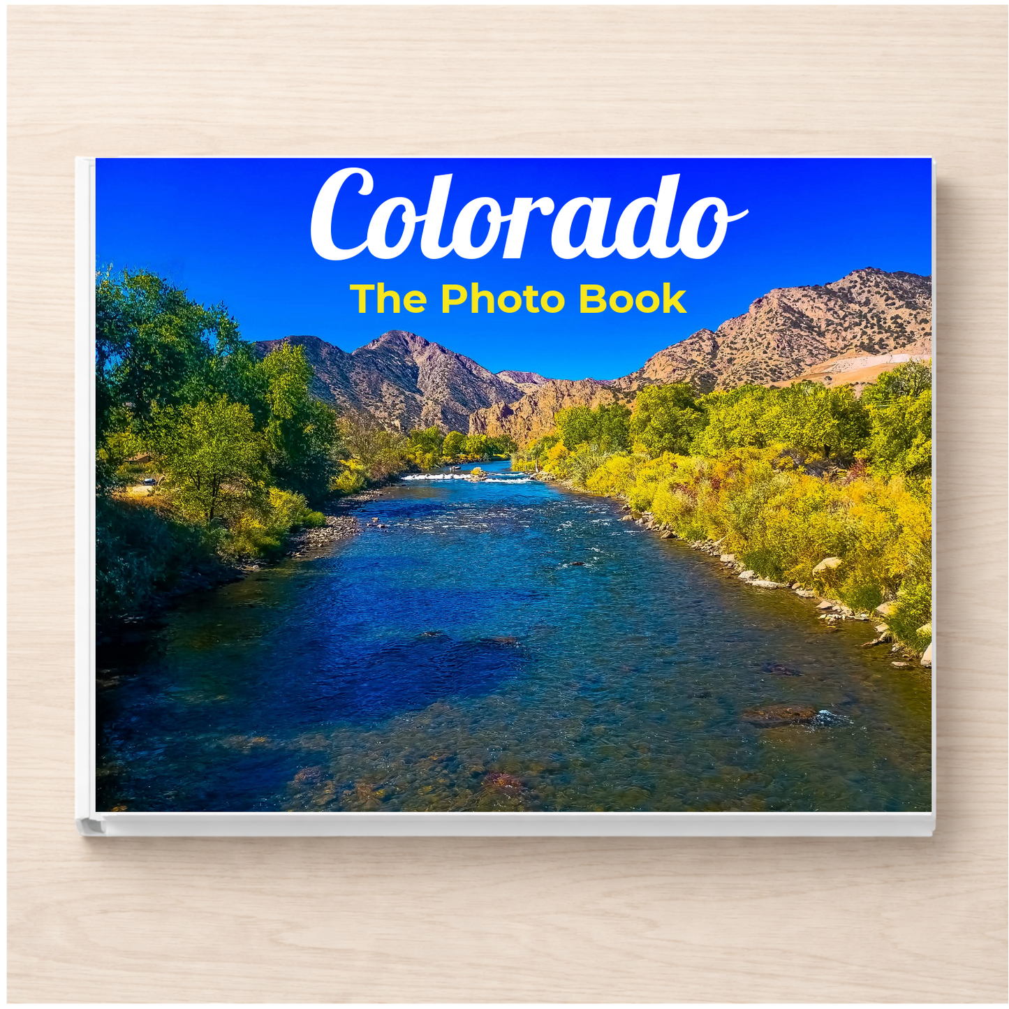 Colorado: The Photo Book