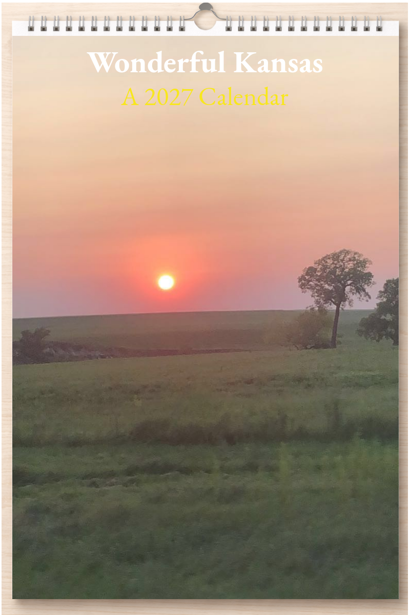 Wonderful Kansas: A 2027 Calendar