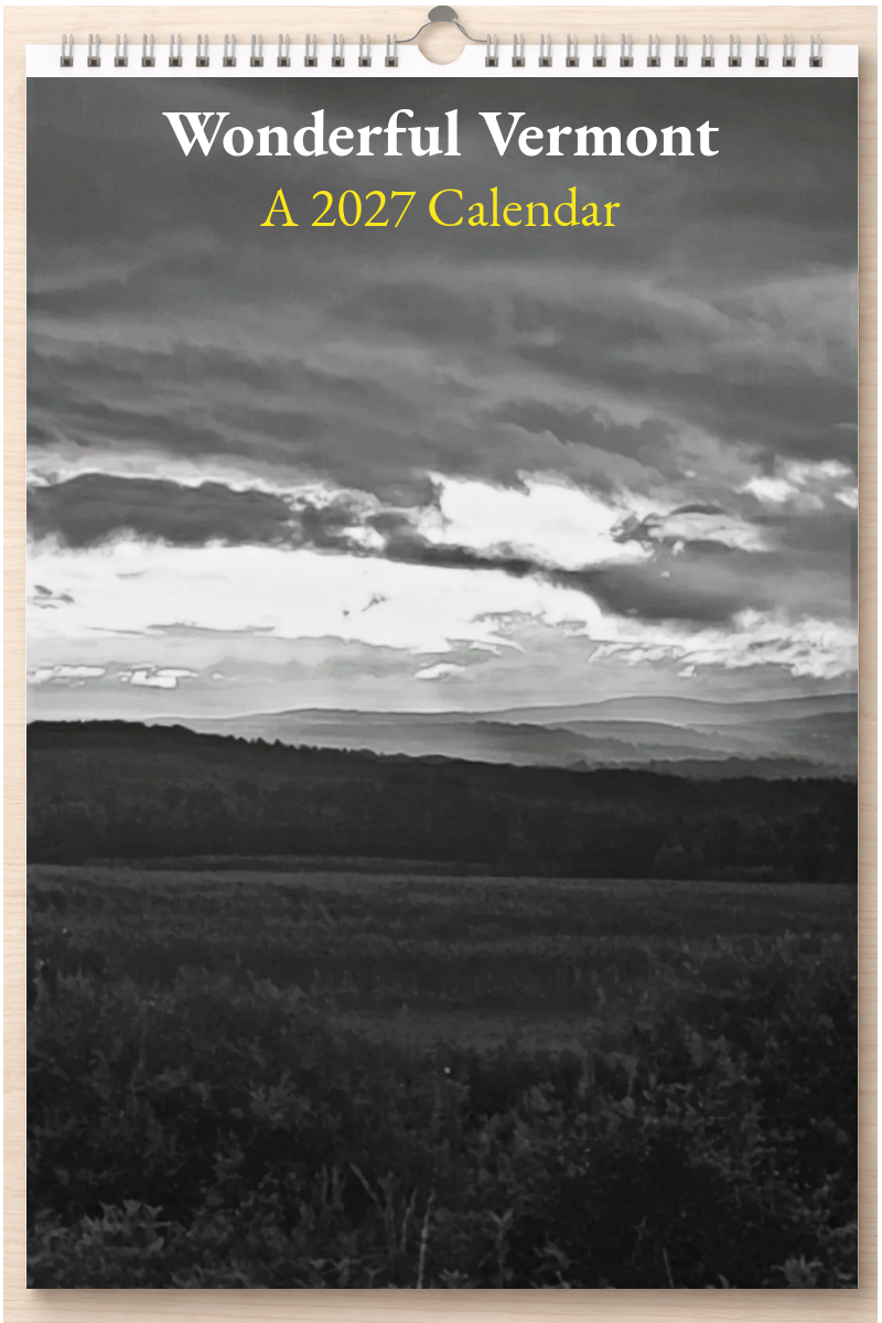 Wonderful Vermont: A 2027 Calendar