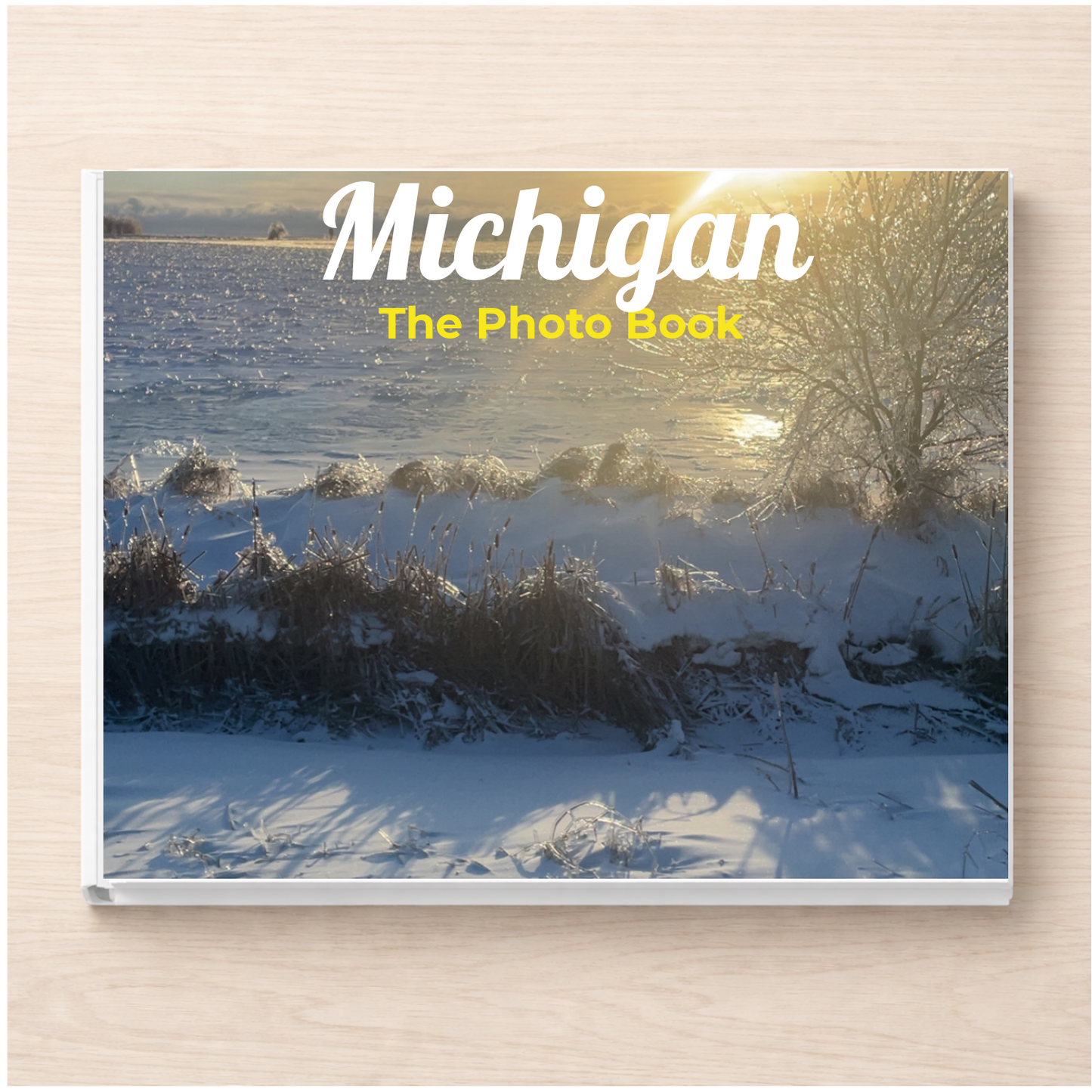 Michigan: The Photo Book