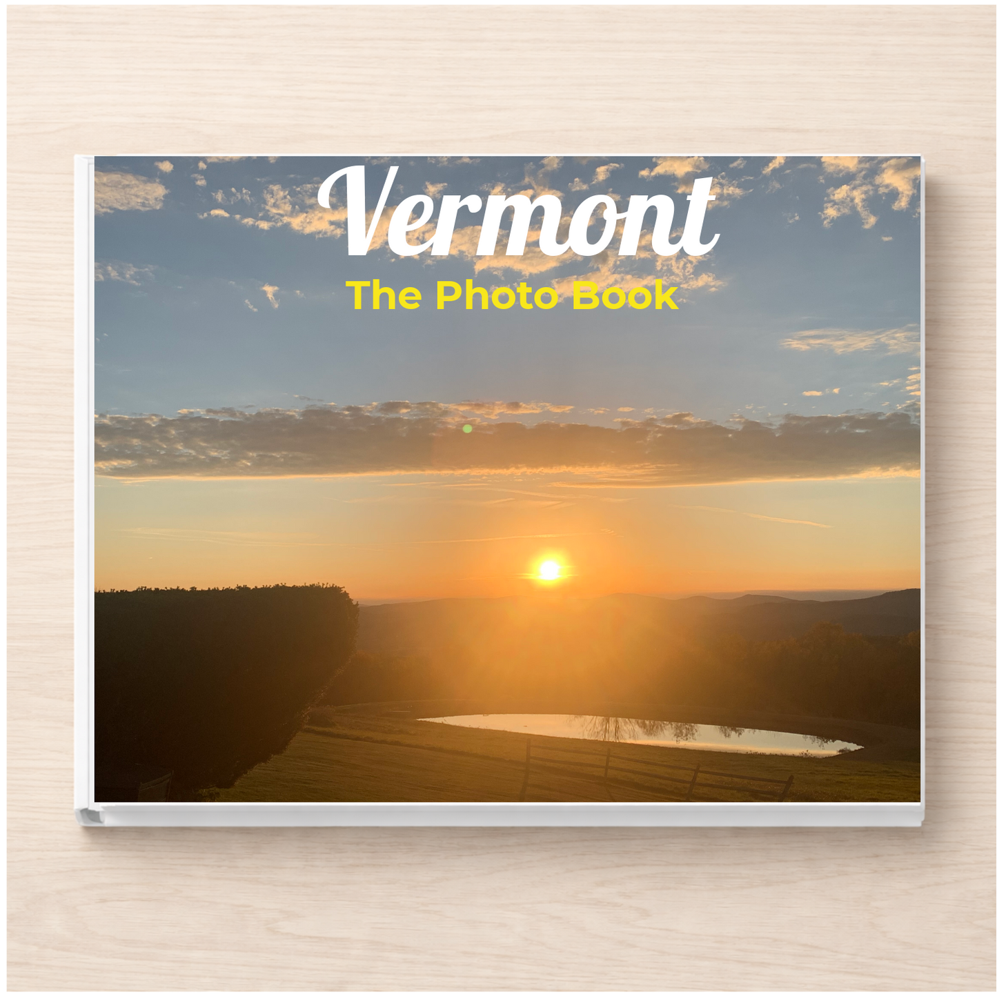 Vermont: The Photo Book