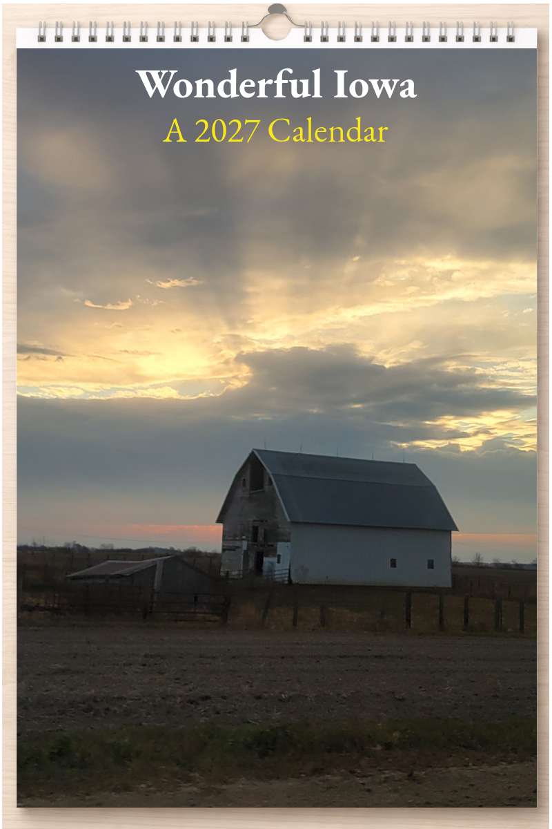 Wonderful Iowa: A 2027 Calendar