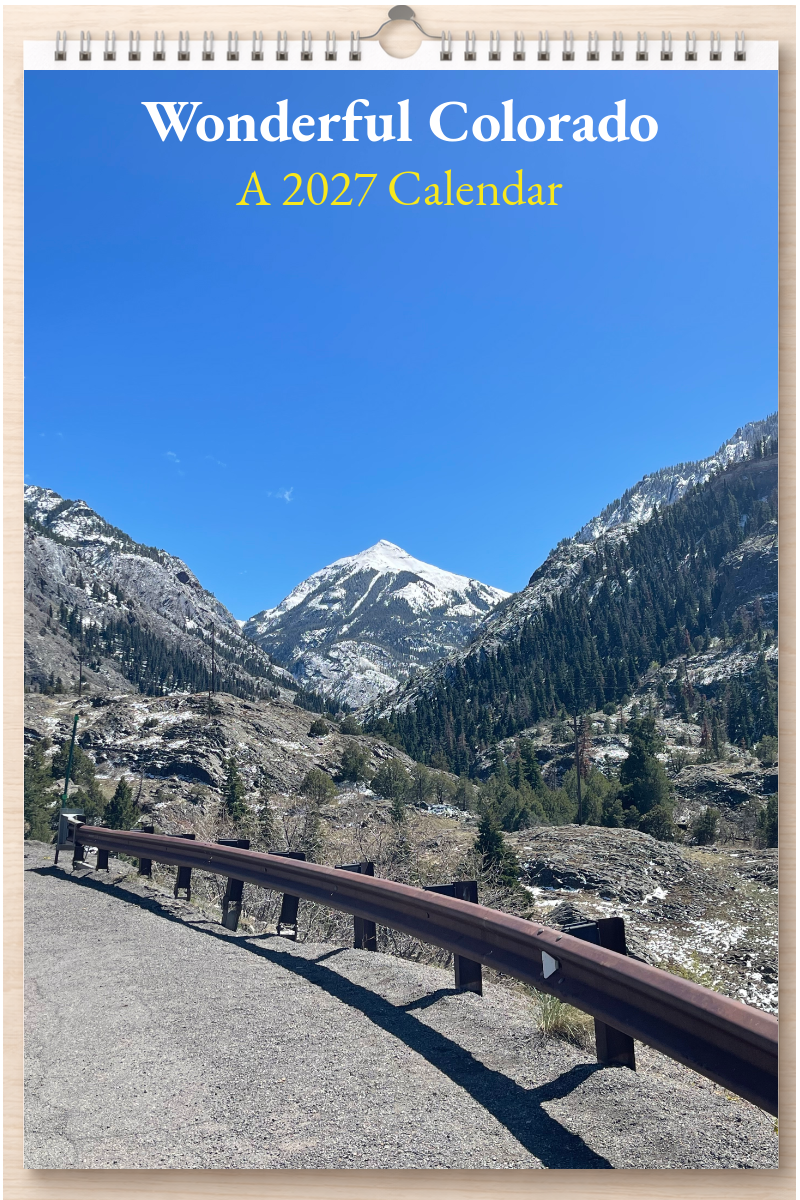 Wonderful Colorado: A 2027 Calendar