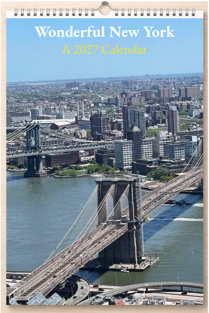 Wonderful New York: A 2027 Calendar