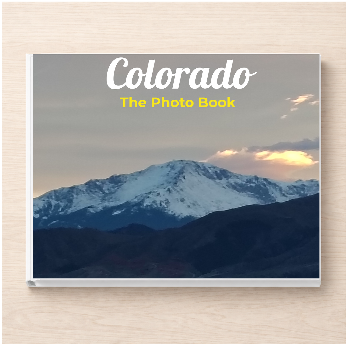 Colorado: The Photo Book