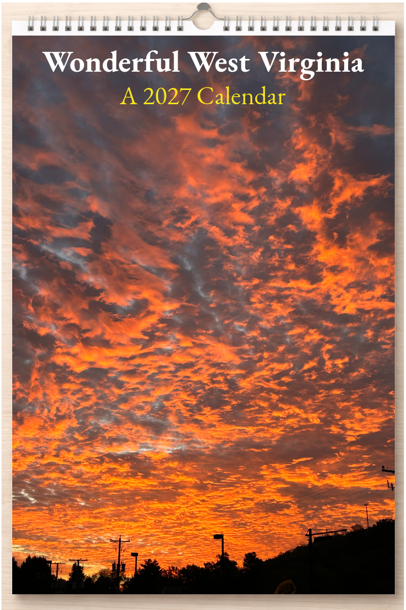 Wonderful West Virginia: A 2027 Calendar