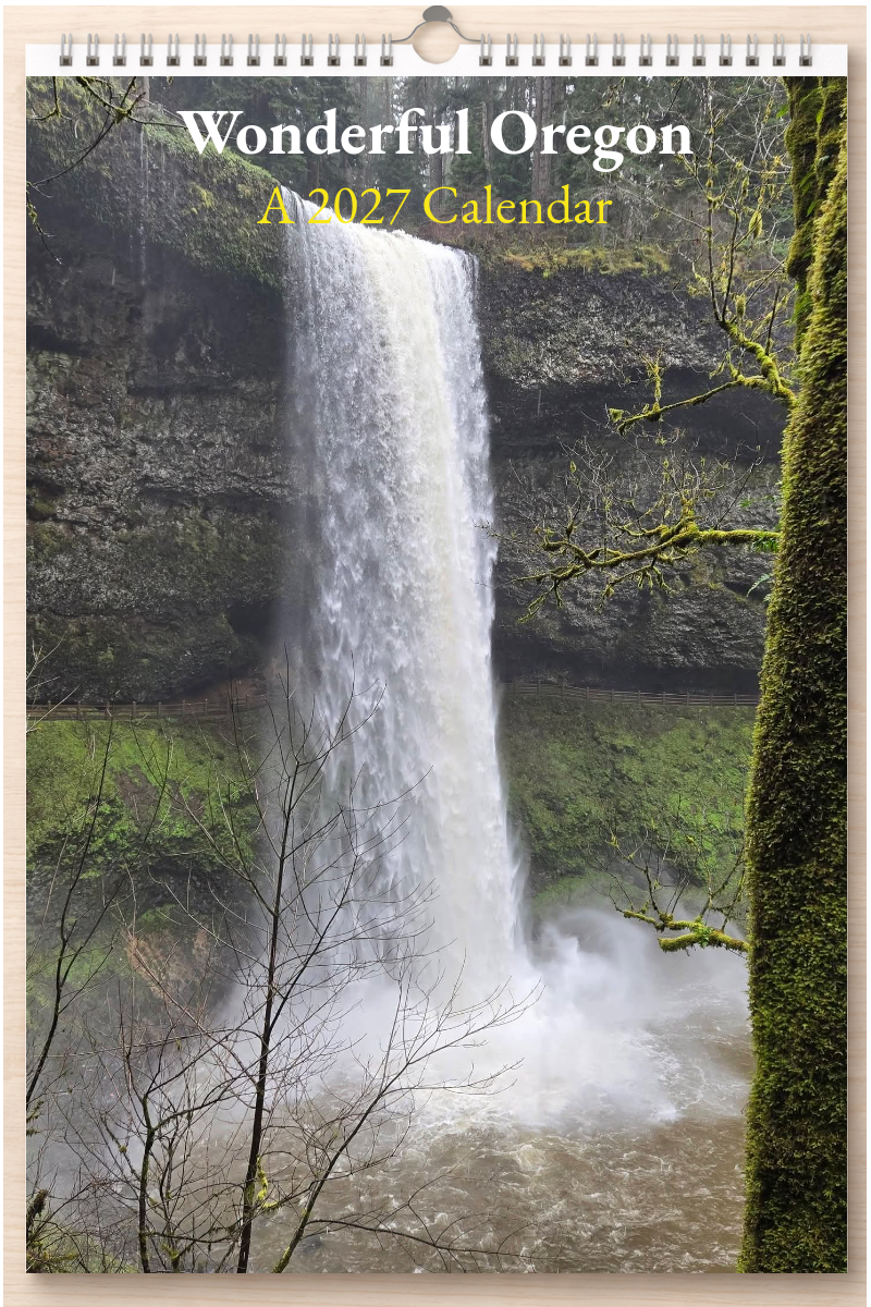 Wonderful Oregon: A 2027 Calendar