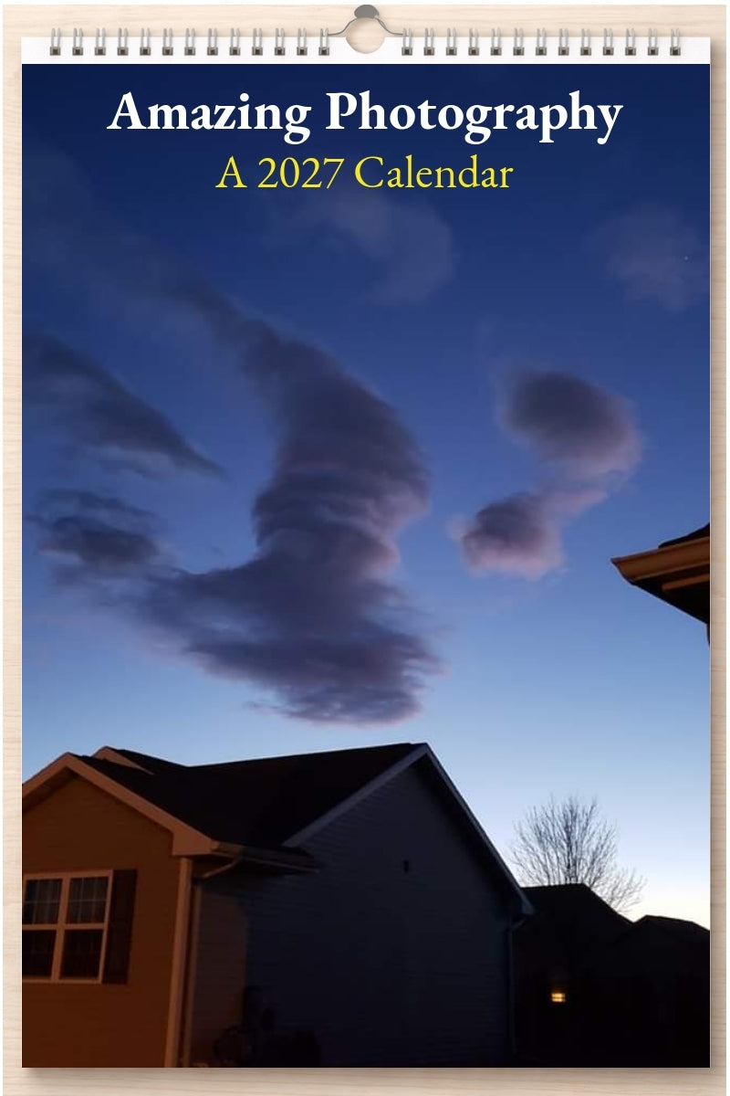 Amazing Photography: A 2027 Calendar