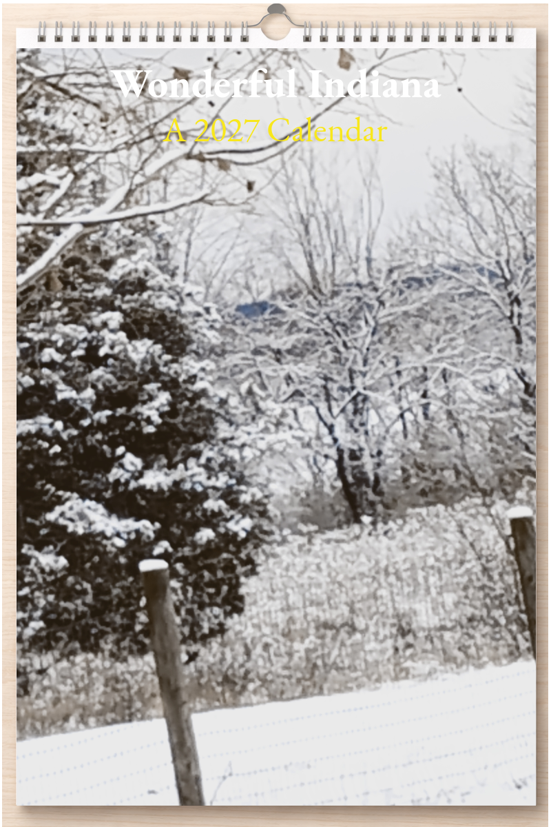Wonderful Indiana: A 2027 Calendar
