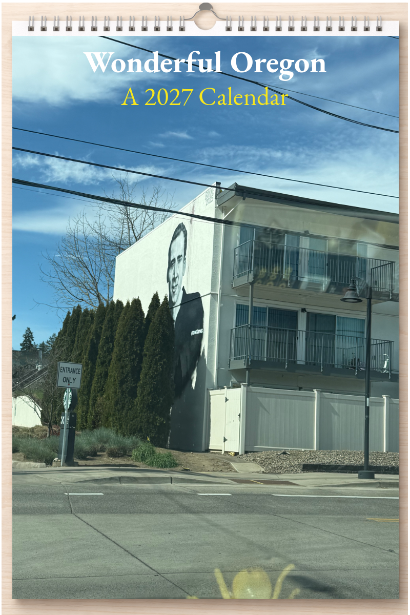 Wonderful Oregon: A 2027 Calendar