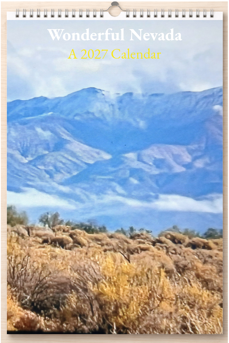 Wonderful Nevada: A 2027 Calendar
