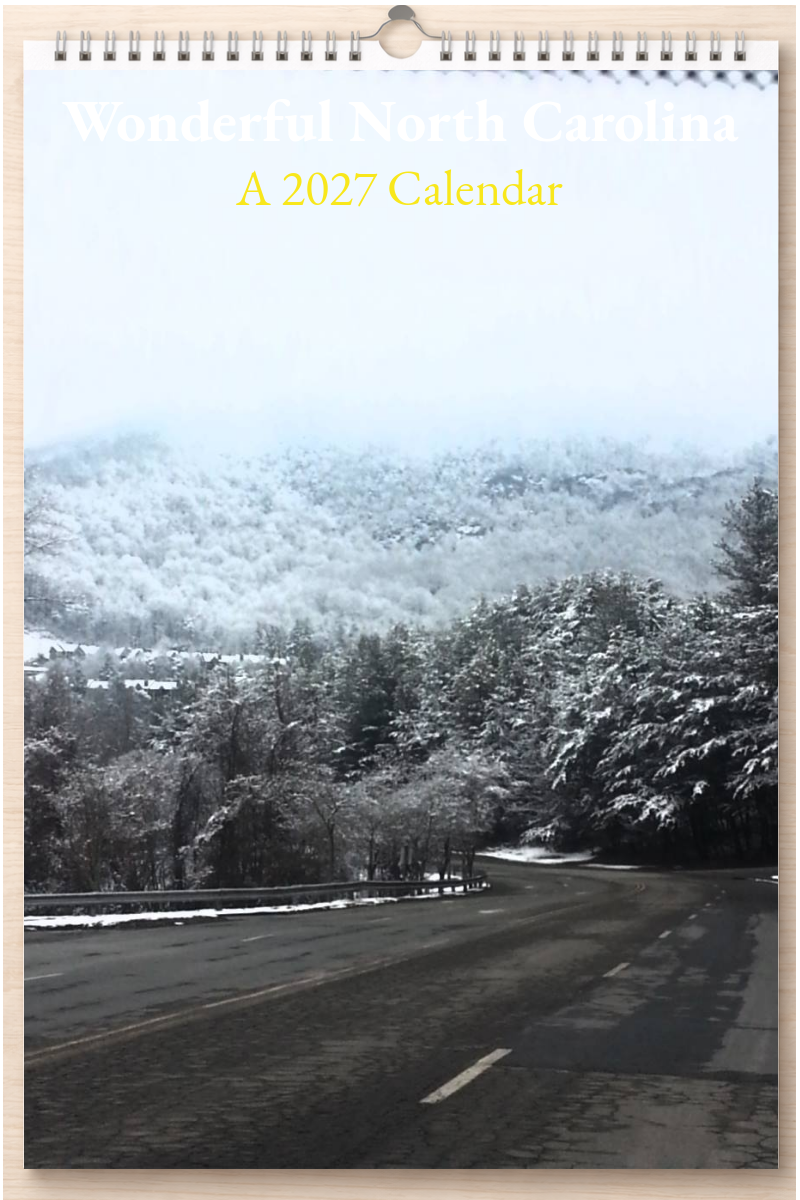 Wonderful North Carolina: A 2027 Calendar