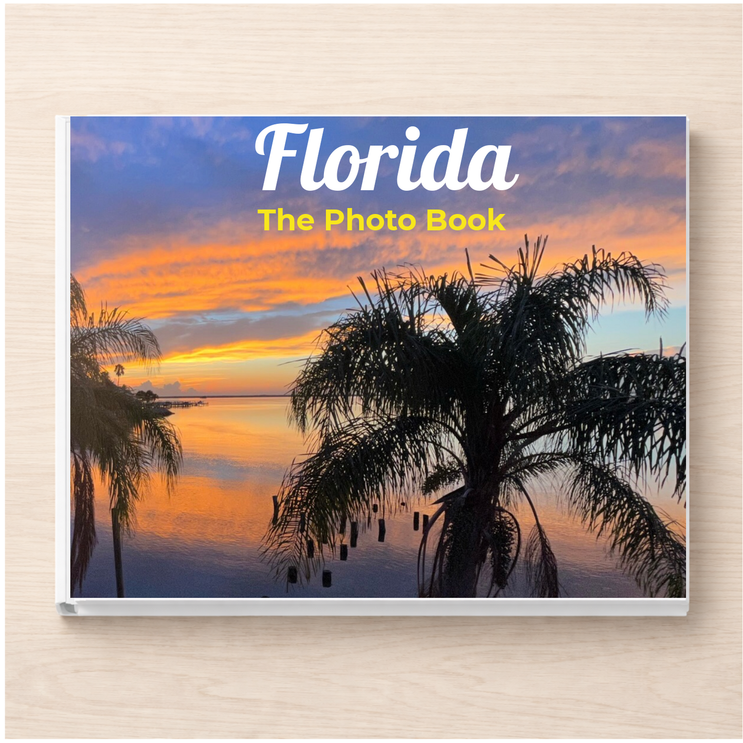 Florida: The Photo Book