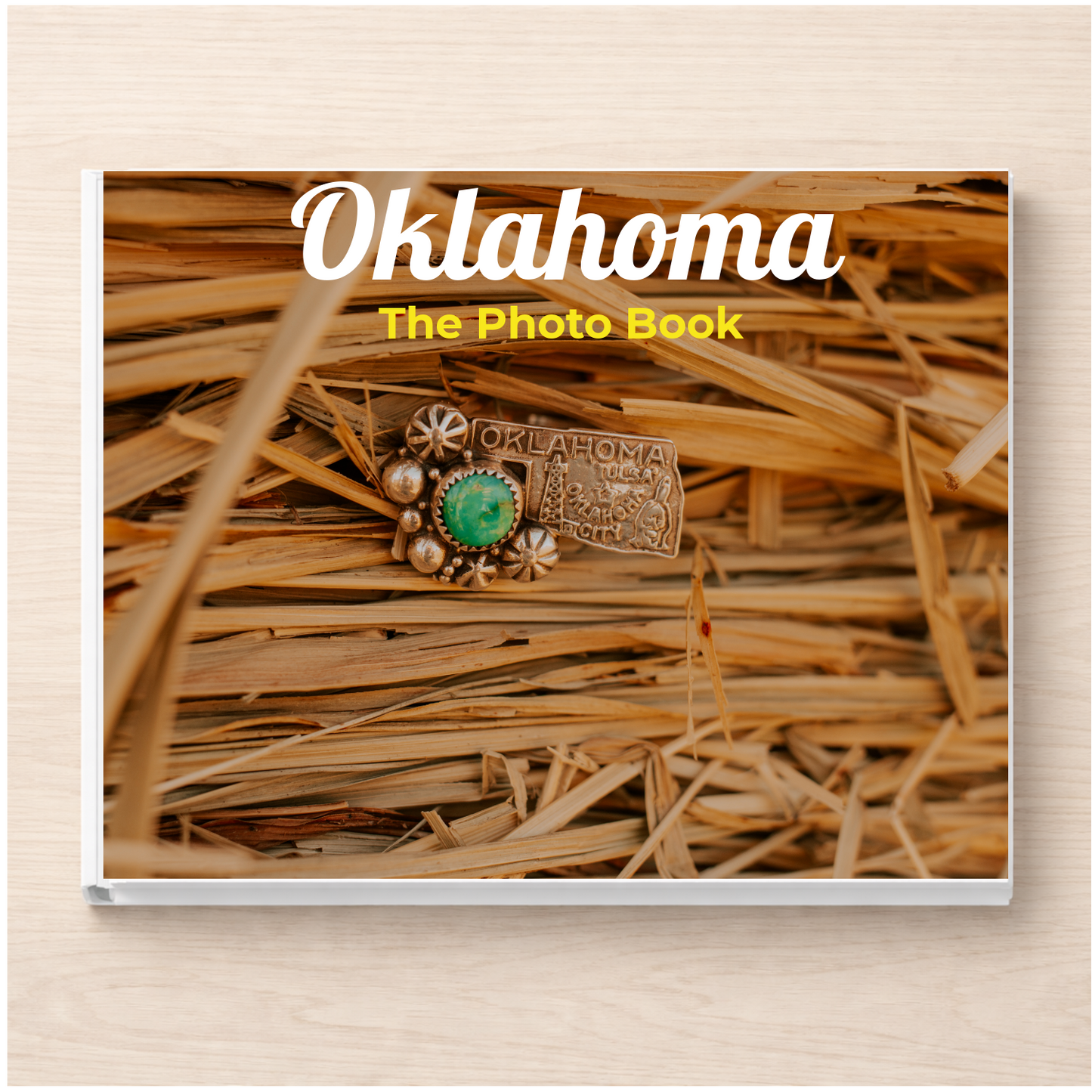 Oklahoma: The Photo Book