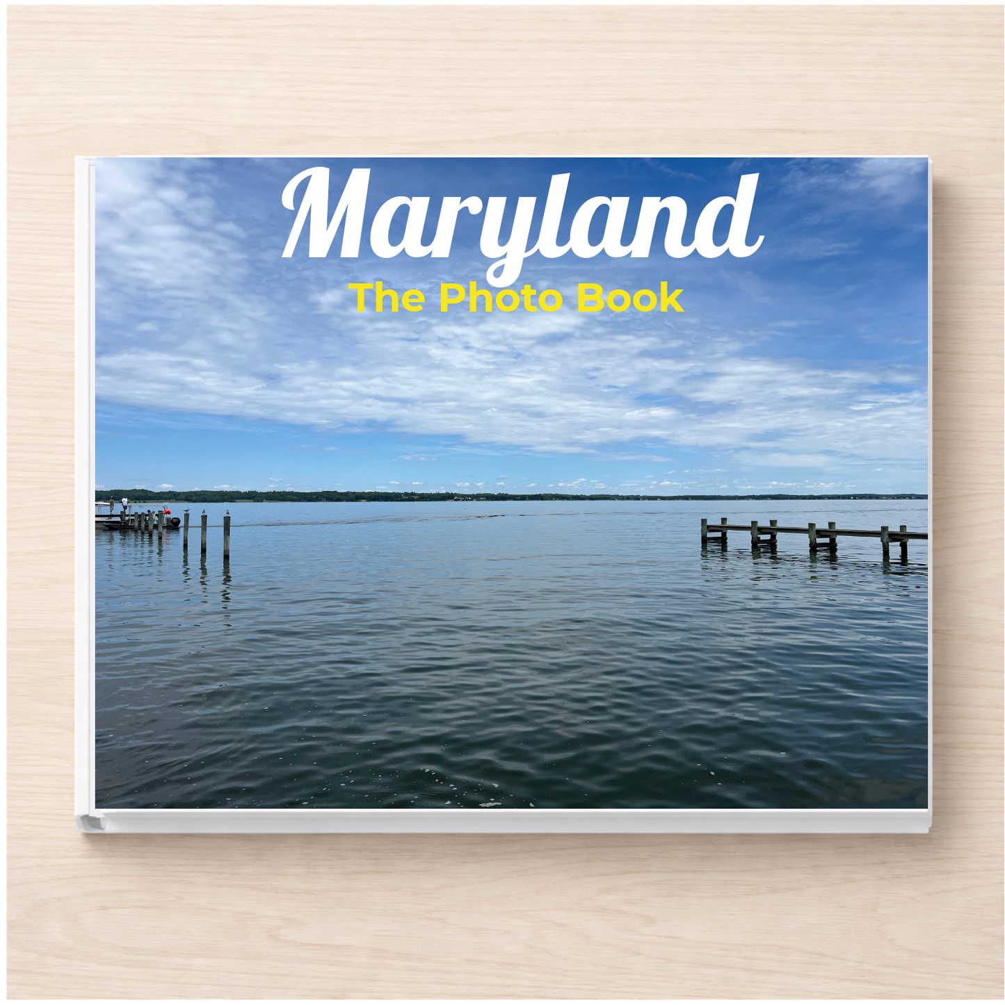 Maryland: The Photo Book