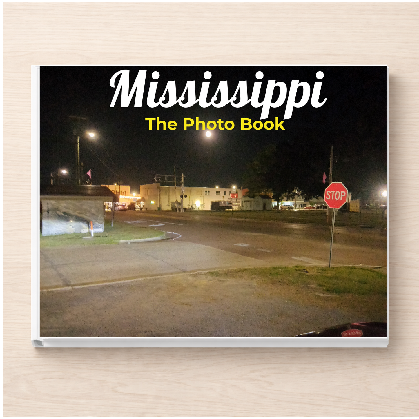 Mississippi: The Photo Book