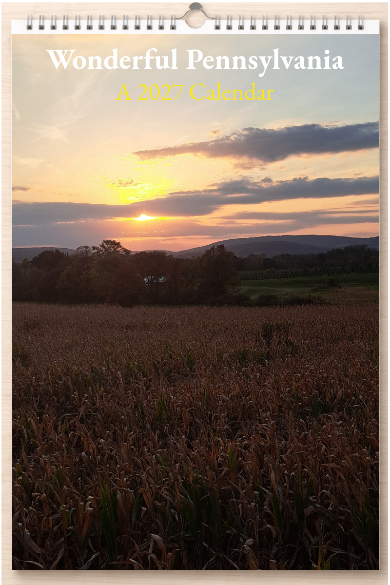 Wonderful Pennsylvania: A 2027 Calendar