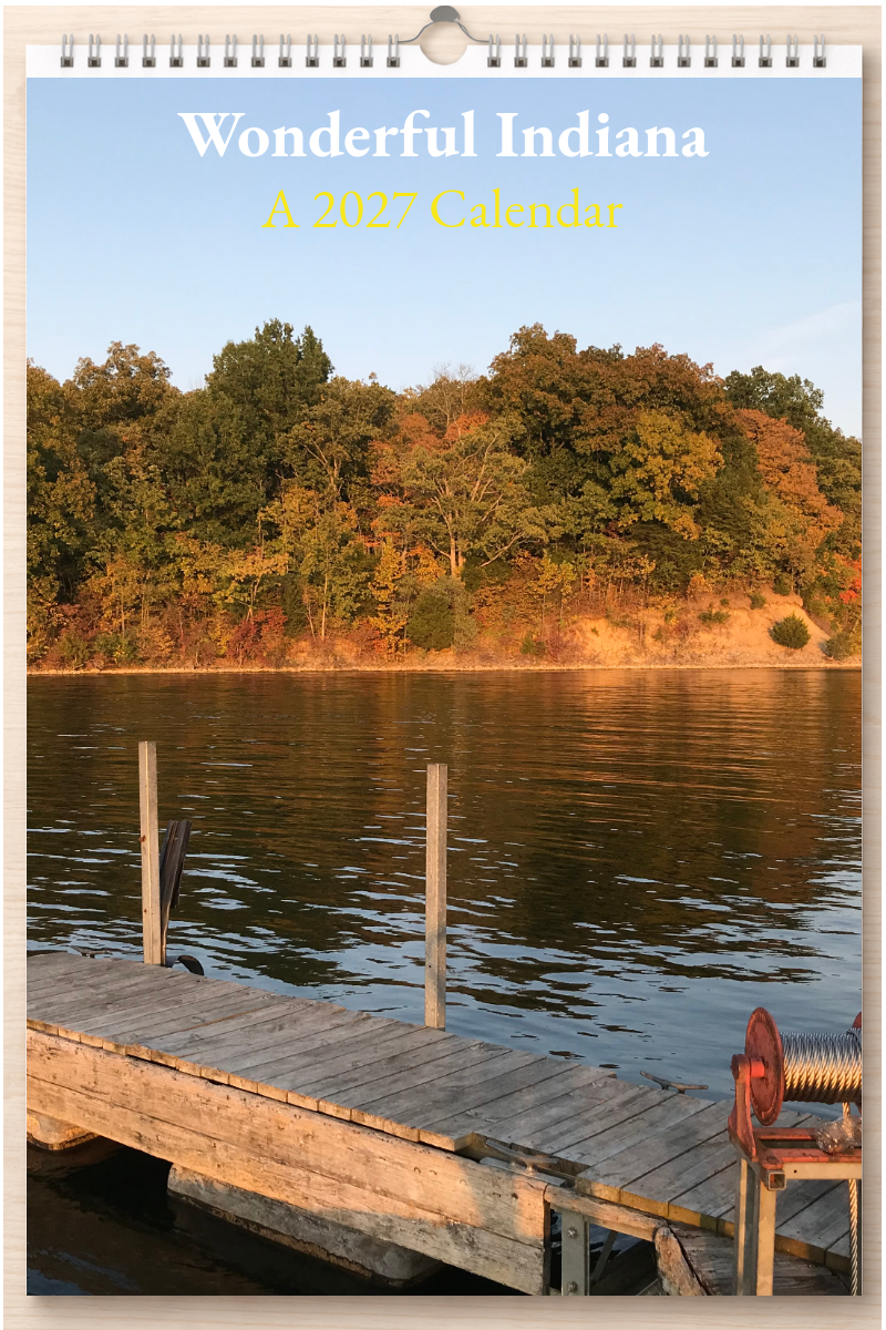 Wonderful Indiana: A 2027 Calendar
