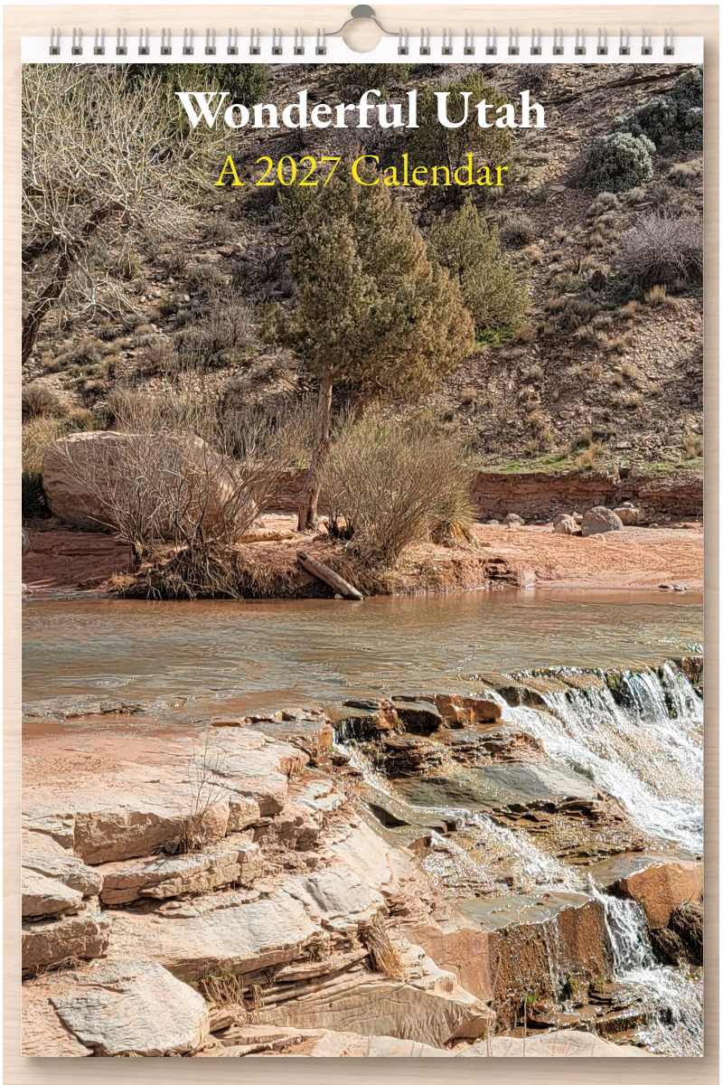 Wonderful Utah: A 2027 Calendar