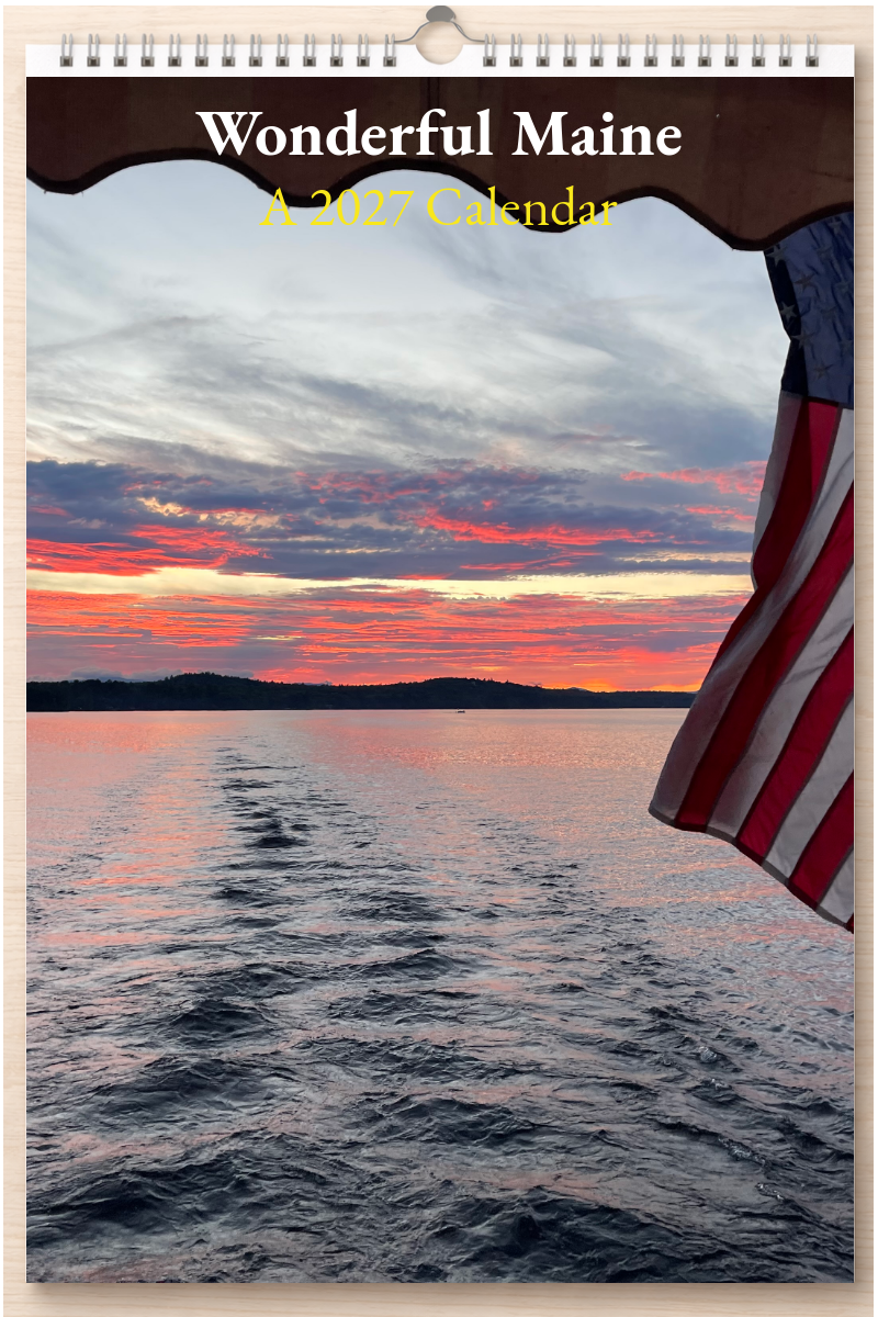 Wonderful Maine: A 2027 Calendar