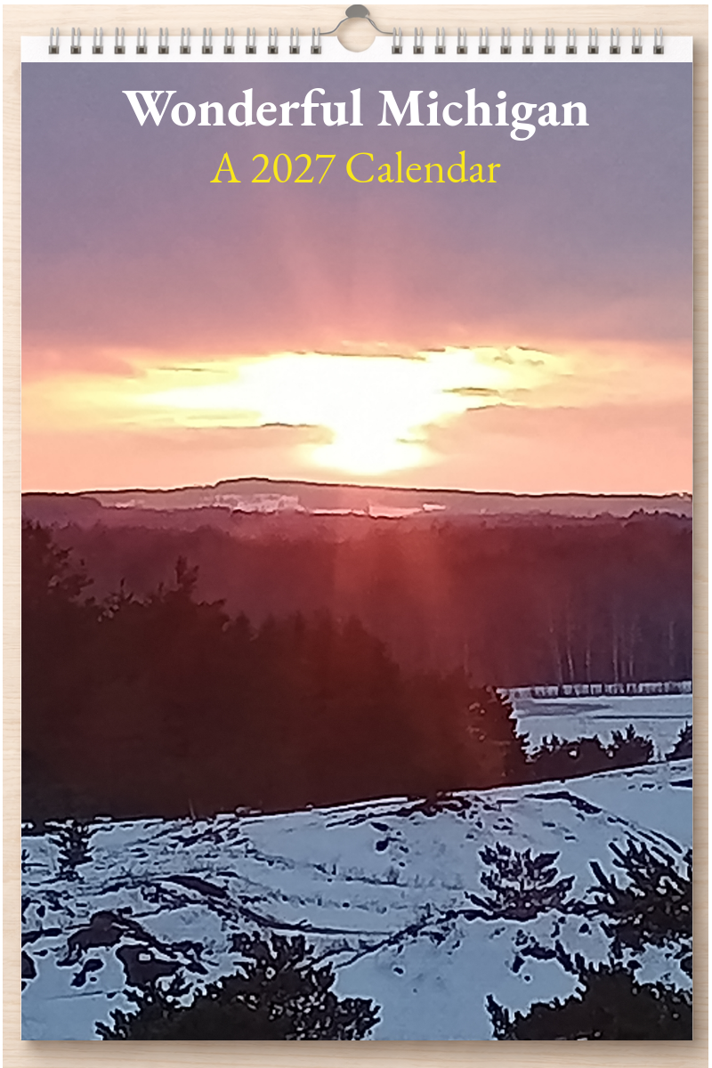 Wonderful Michigan: A 2027 Calendar
