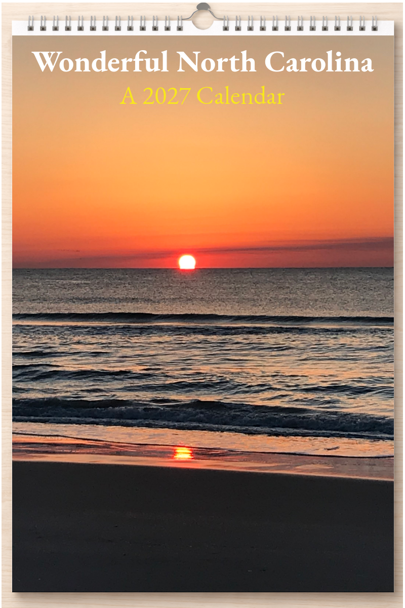 Wonderful North Carolina: A 2027 Calendar