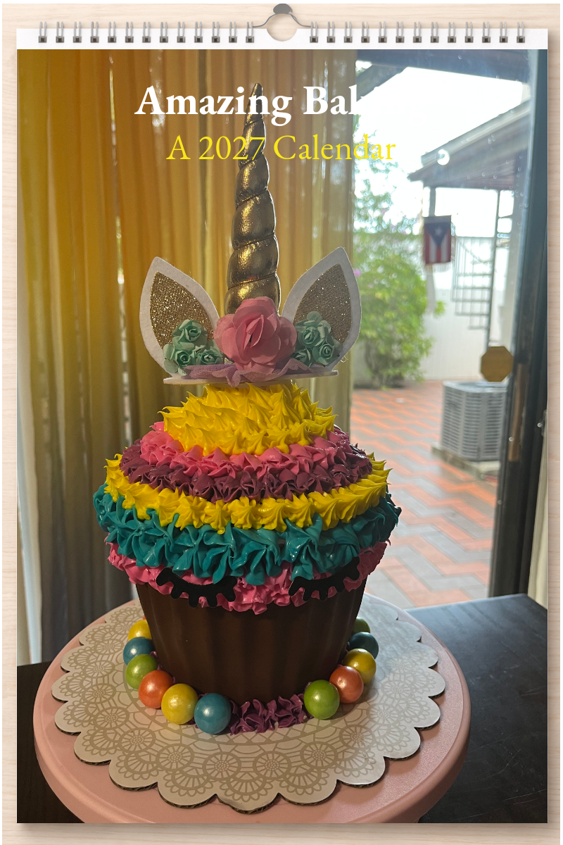 Amazing Baking: A 2027 Calendar