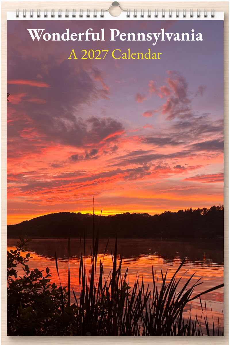 Wonderful Pennsylvania: A 2027 Calendar