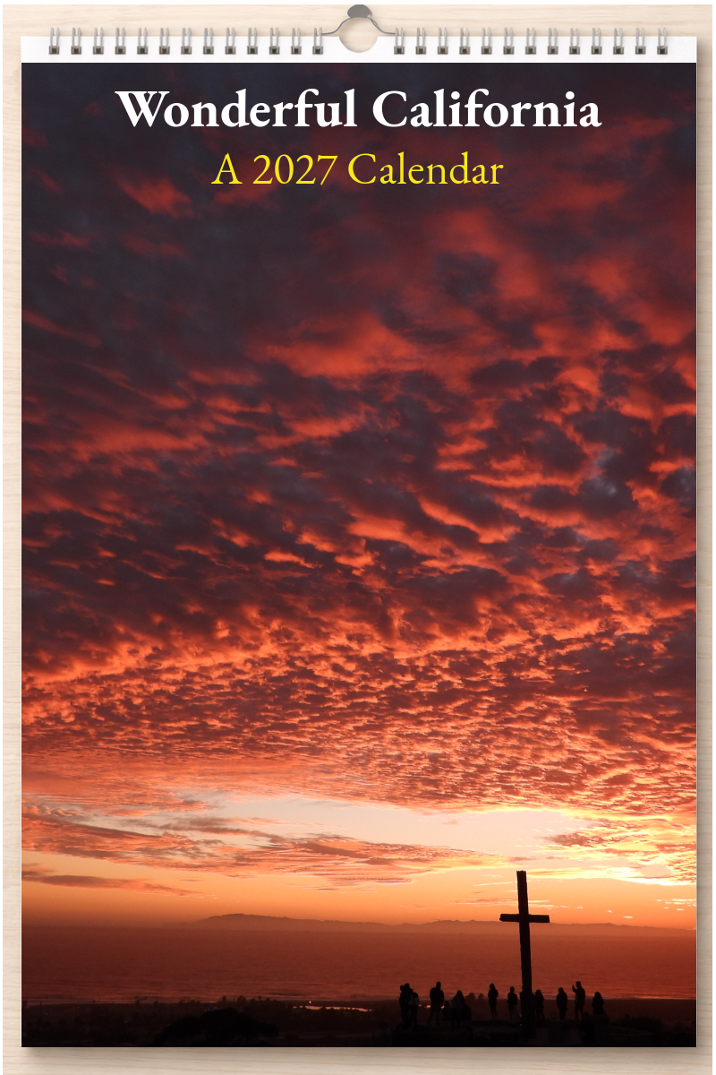 Wonderful California: A 2027 Calendar