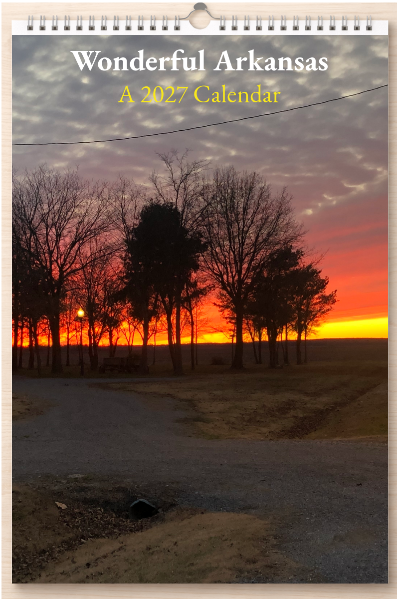 Wonderful Arkansas: A 2027 Calendar