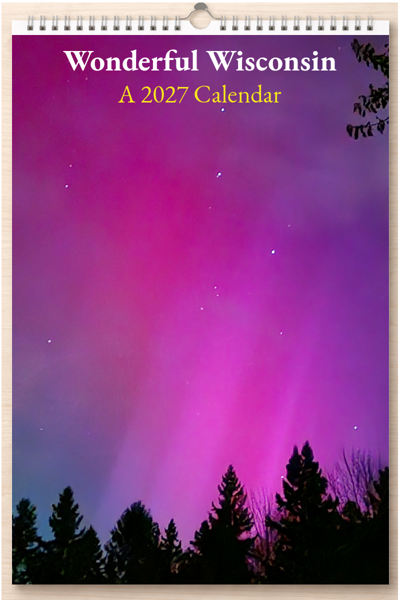 Wonderful Wisconsin: A 2027 Calendar