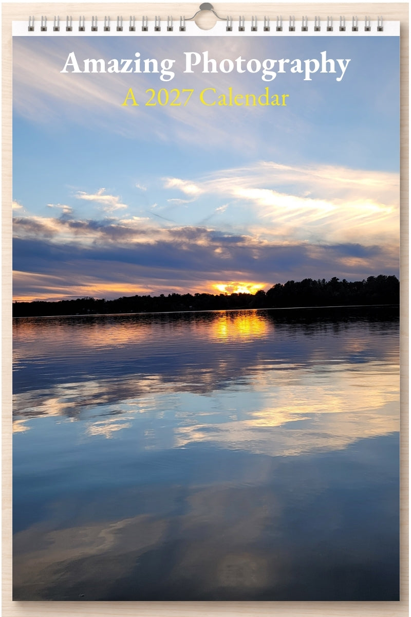 Amazing Photography: A 2027 Calendar