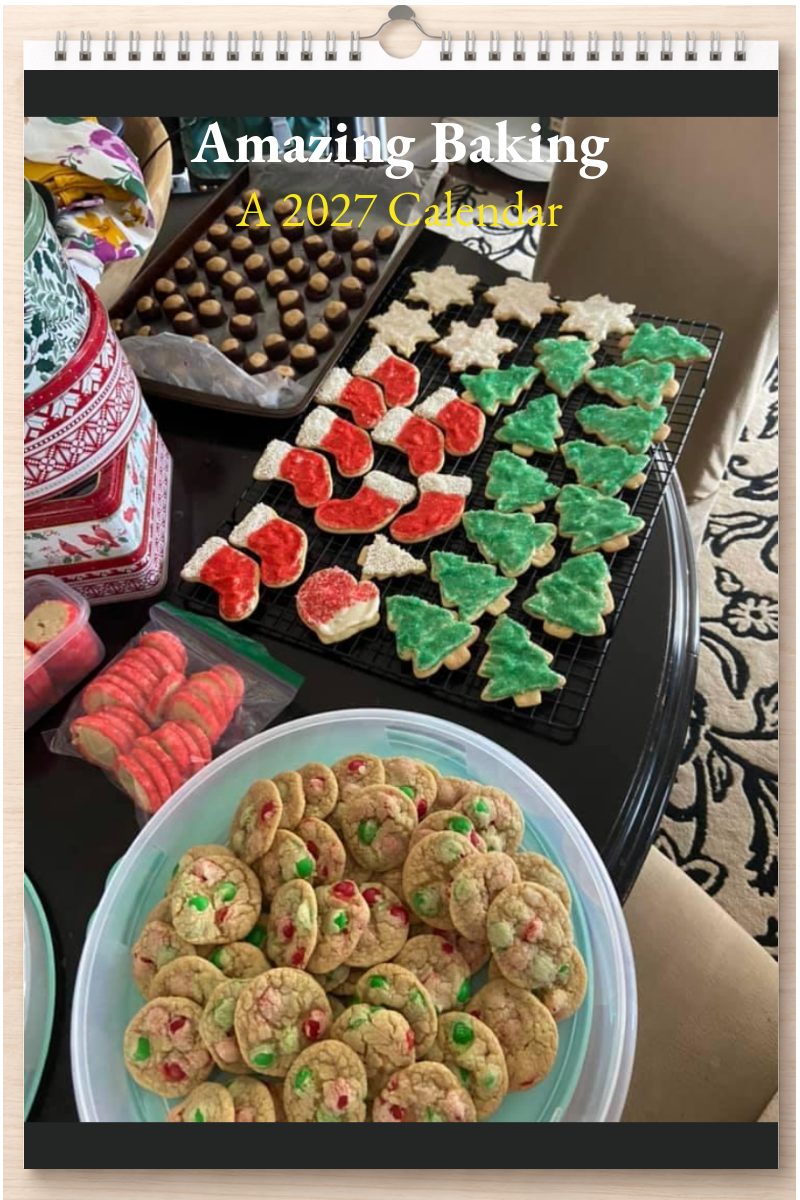 Amazing Baking: A 2027 Calendar