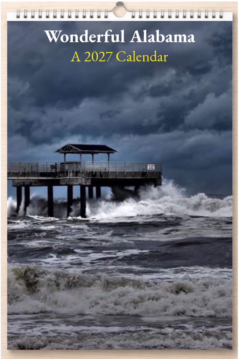 Wonderful Alabama: A 2027 Calendar
