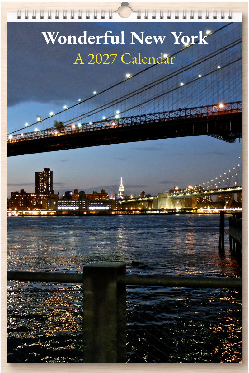 Wonderful New York: A 2027 Calendar