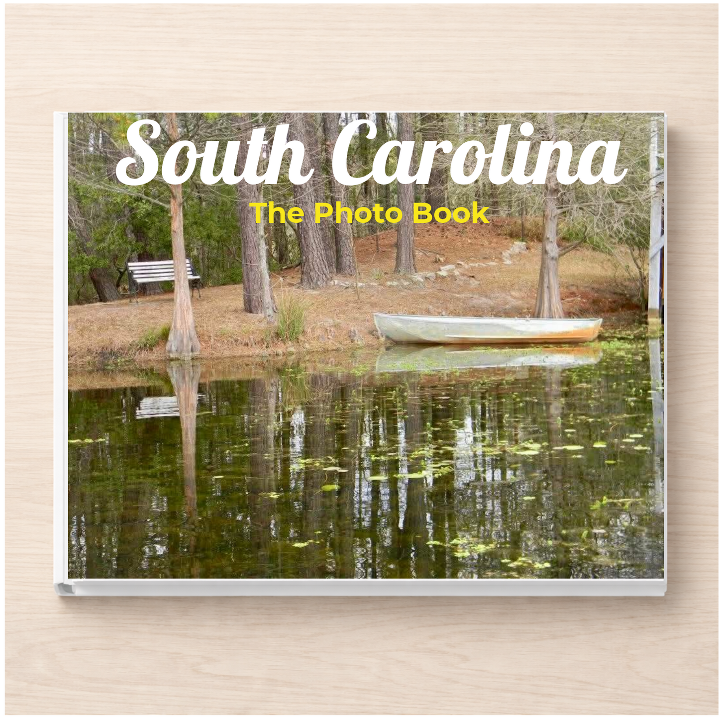 South Carolina: The Photo Book
