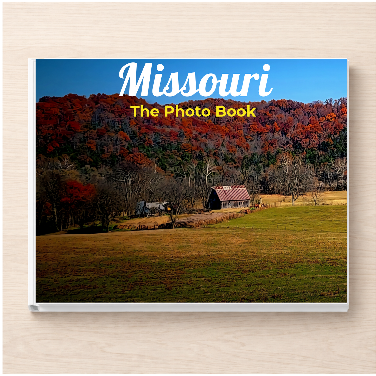 Missouri: The Photo Book