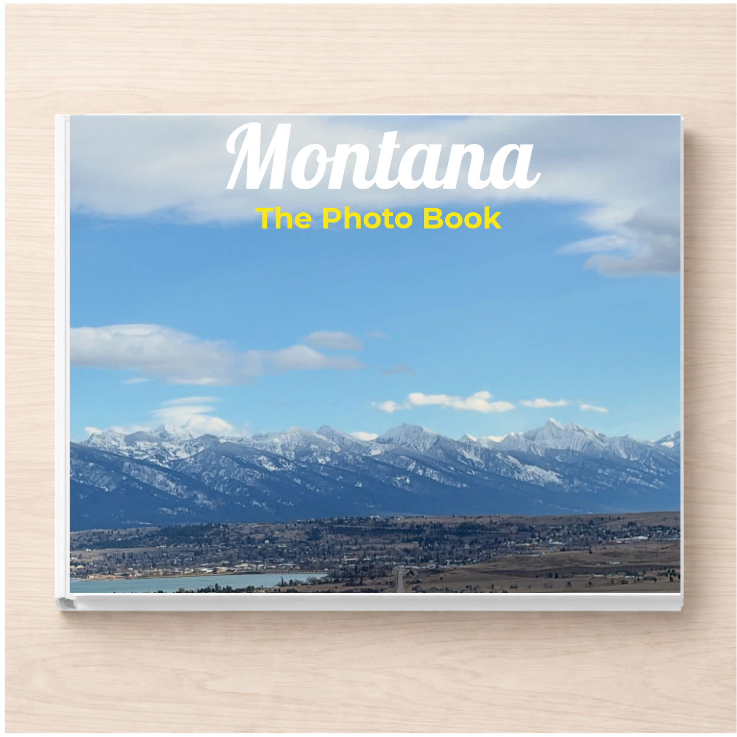Montana: The Photo Book